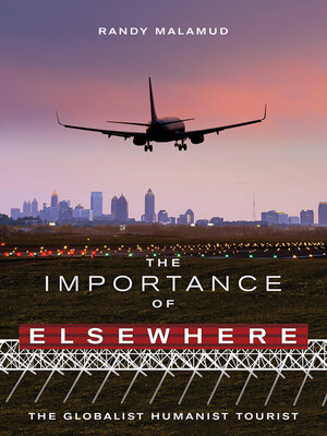 cover image of The Importance of Elsewhere